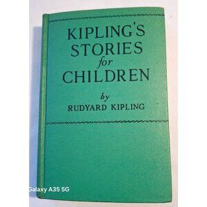 Kiplings Stories For Children By Rudyard Kipling Hardcover 1946 Grosset & Dunlap